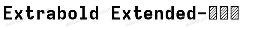 Extrabold Extended字体转换